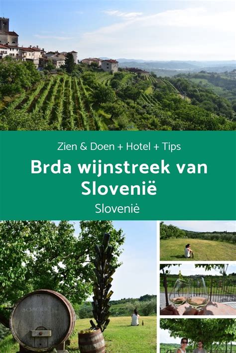 Brda, de wijnstreek van Slovenië